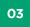 03